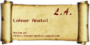 Lohner Anatol névjegykártya
